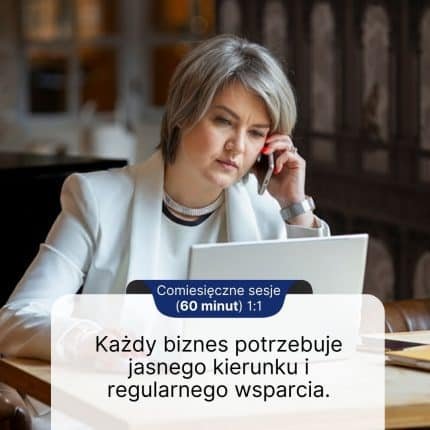 comiesięczne sesje mentoringowe – twoje stałe wsparcie w rozwoju biznesu